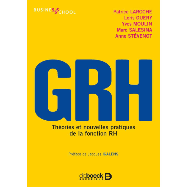 GRH -Théories et nouvelles pratiques