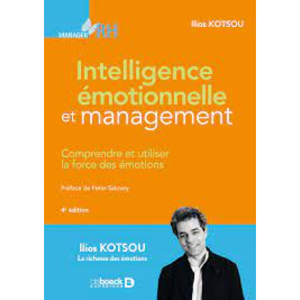 Intelligence émotionnelle et management 4ED