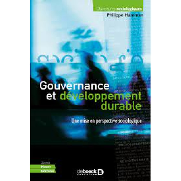 Gouvernance et développement durable - Une mise en perspective sociologique