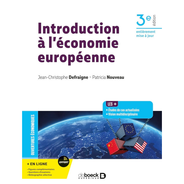Introduction à l'économie européenne:Comprendre la dynamique d'intégration économique européenne et ses enjeux!.3Eédition