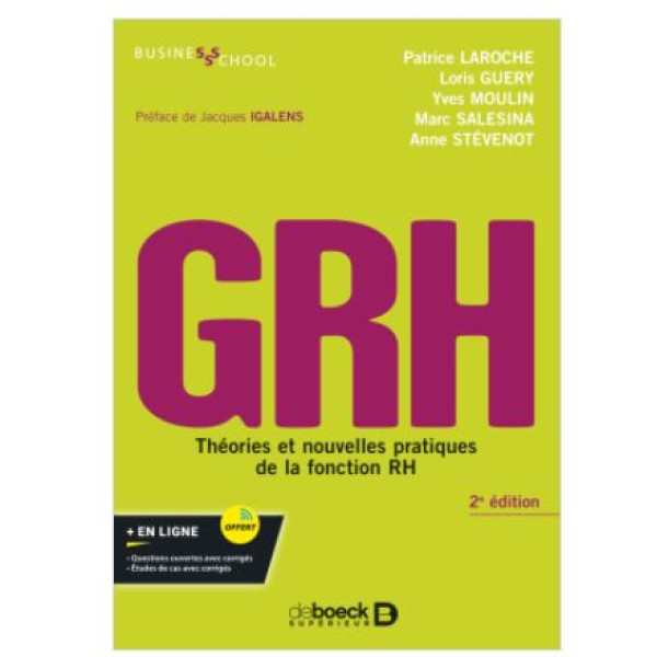 GRH. Théories et nouvelles pratiques de la fonction RH 2e édition