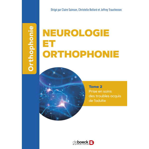 Neurologie et orthophonie T2