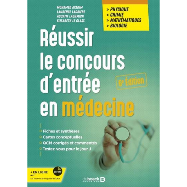 REUSSIR L'EXAMEN D'ENTREE EN MEDECINE