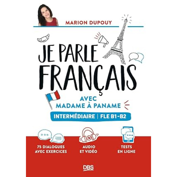JE PARLE FRANCAIS MADAME PANAME FLE B1 B2
