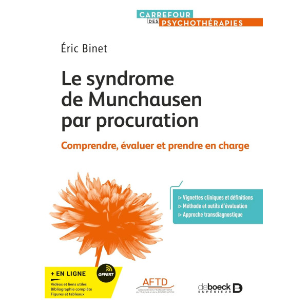 Le syndrome de Munchausen par procuration -Comprendre, évaluer et prendre en charge