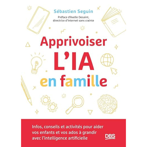 Apprivoiser l'IA en famille