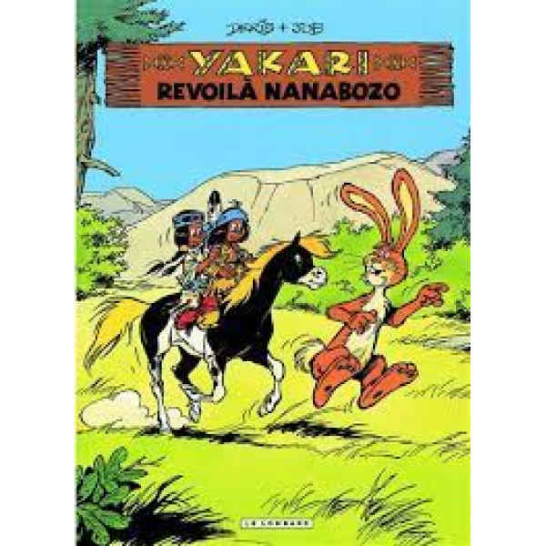 Yakari T34 -Revoilà Nanabozo