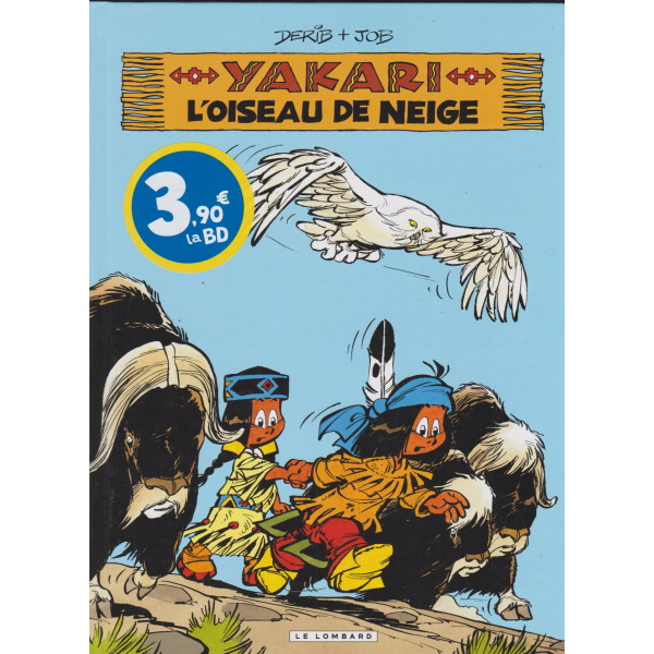 Yakari T18 - L'oiseau de neige