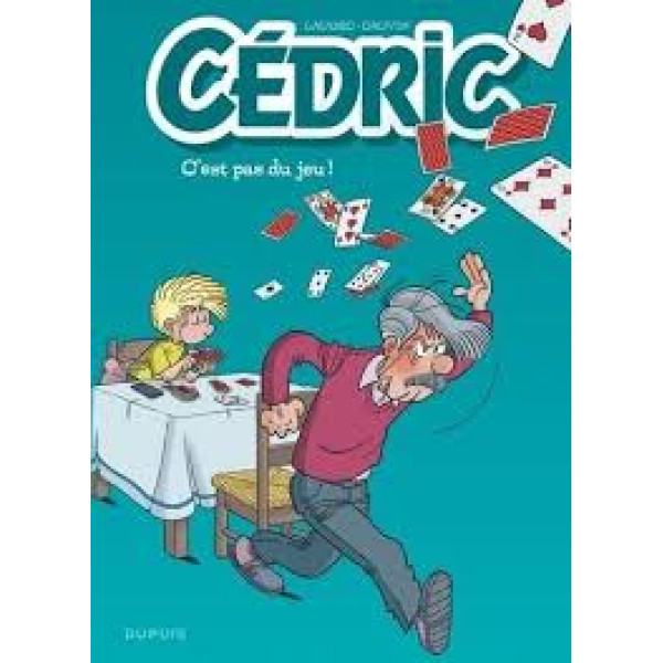 Cédric T32 C'est pas du jeu.