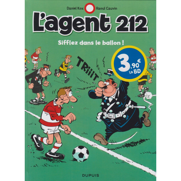 L'agent 212 T11 - Sifflez dans le ballon !
