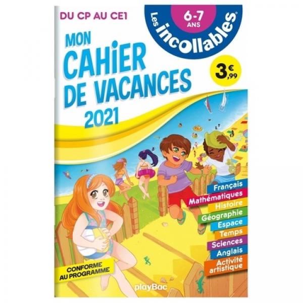 Les incollables -Mon cahier de vacances du CP au CE1*