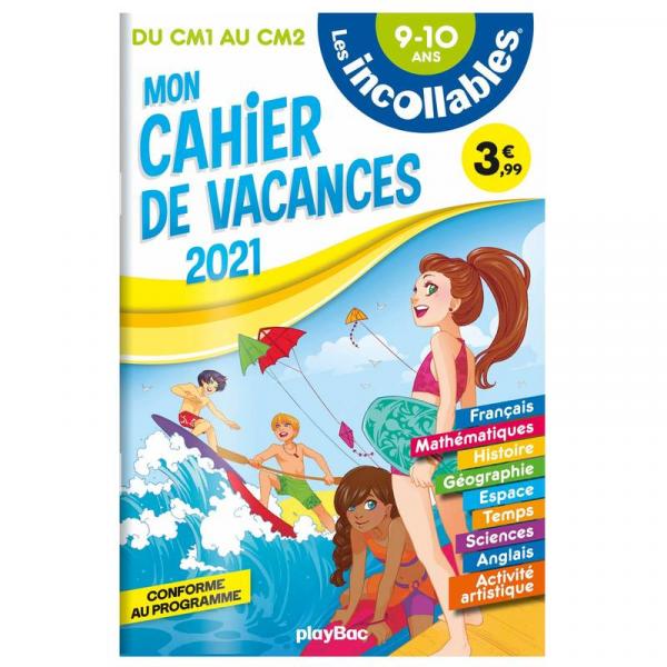 Les incollables Mon cahier de vacances du CM1 au CM2 