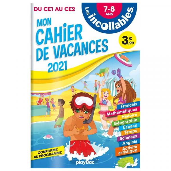 Les incollables Mon cahier de vacances du CE1 au CE2