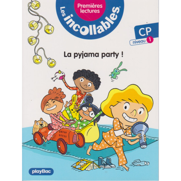 Les incollables CP T15 -La pyjama party