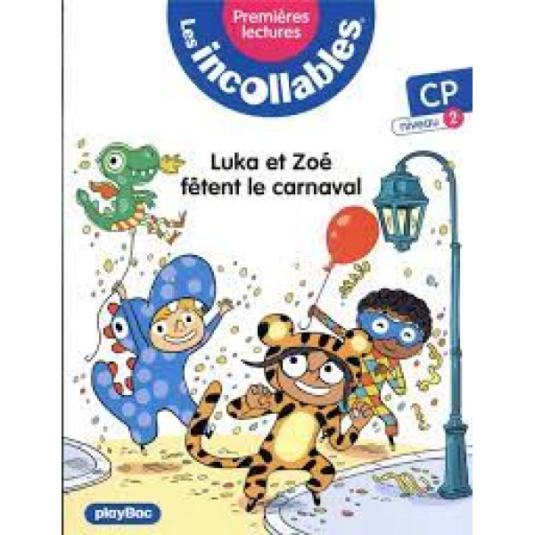 Les incollables CP N2 -Luka et Zoé fêtent le Carnaval