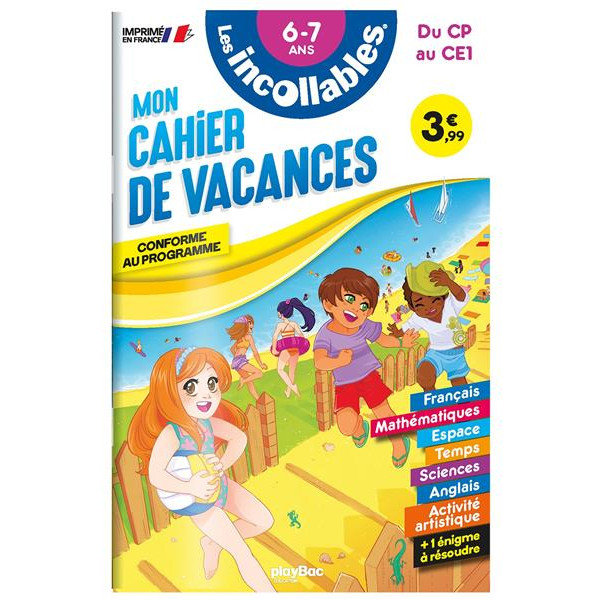 Les incollables -Mon cahier de vacances 6-7 ans du CP au CE1