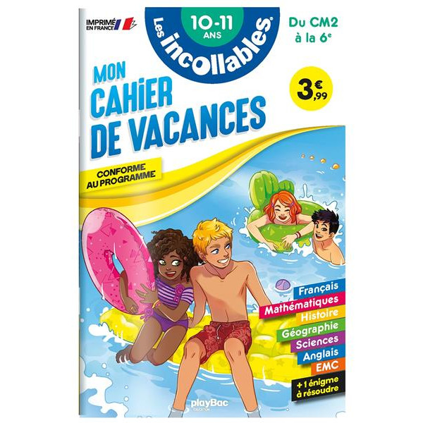 Les incollables -Mon cahier de vacances 10-11 de la CM2 à la 6e