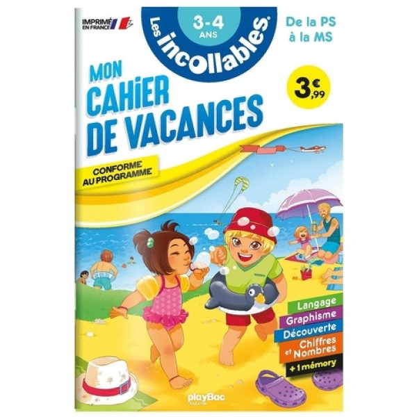 Les incollables -Mon cahier de vacances 3-4 de la PS à la MS