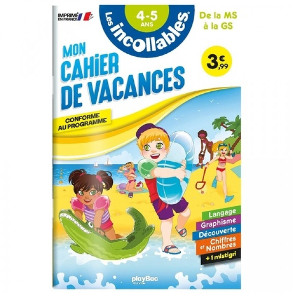 Les incollables -Mon cahier de vacances 4-5 ans de la MS à la GS