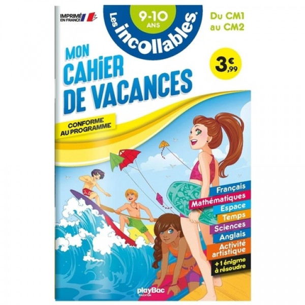 Les incollables -Mon cahier de vacances 9-10 ans du CM1 au CM2