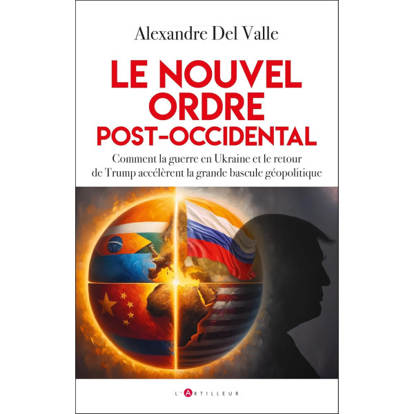 Le nouvel ordre post-occidental