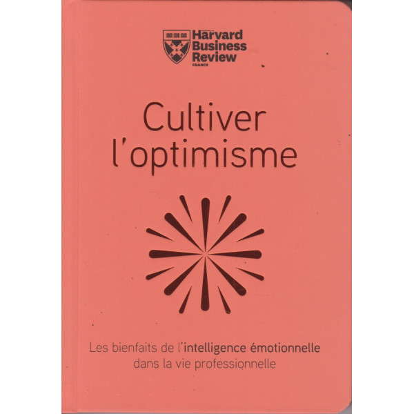 Cultivez l'optimisme