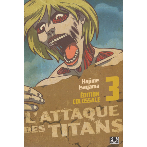 L'Attaque des Titans -Edition Colossale T3