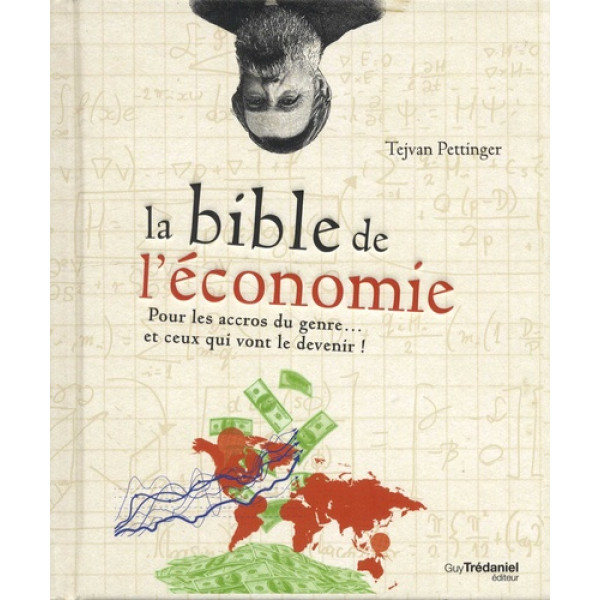 La bible de l'économie