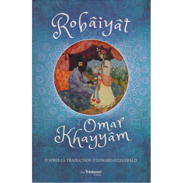 Robâiyât d'Omar Khayyâm