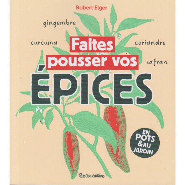 Faites pousser vos épices