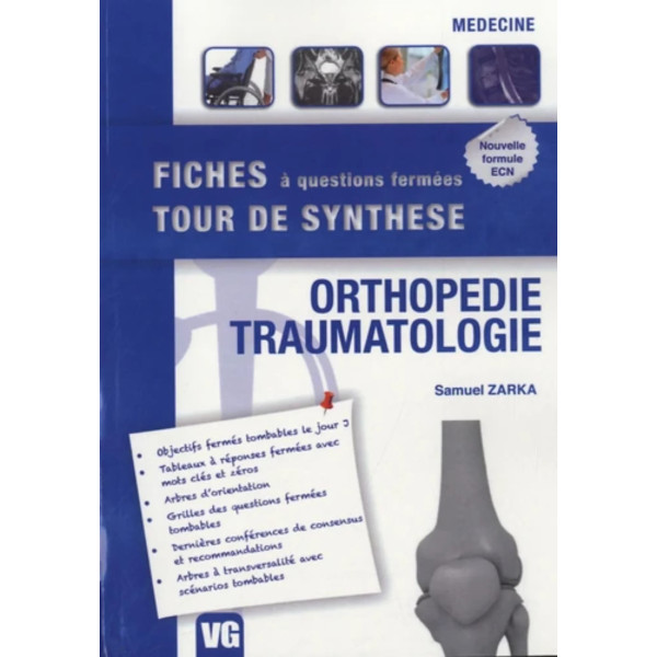 Fiches tour de synthèse -Orthopédie, traumatologie