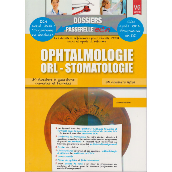 Ophtalmologie ORL Stomatologie -Dossiers passerelle ecn
