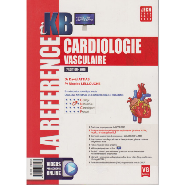 Cardiologie vasculaire -La réference iKB 7éd 2016