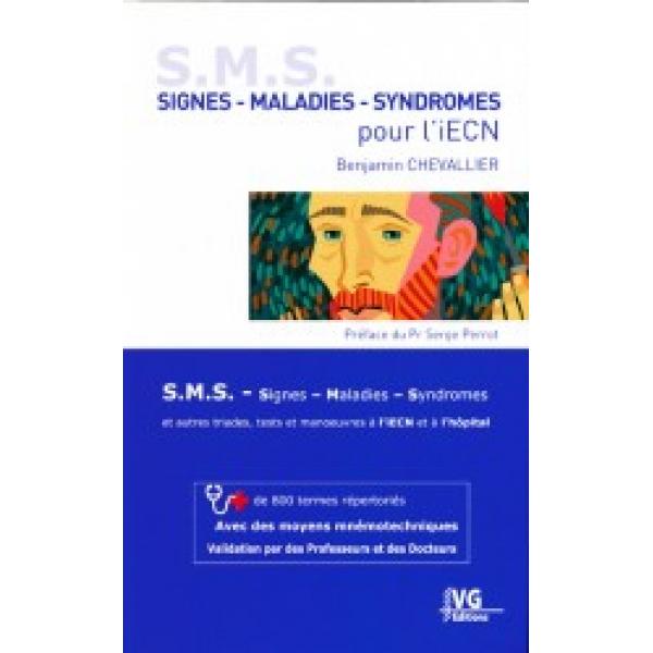SMS Signes Maladies Syndromes pour l'iECN