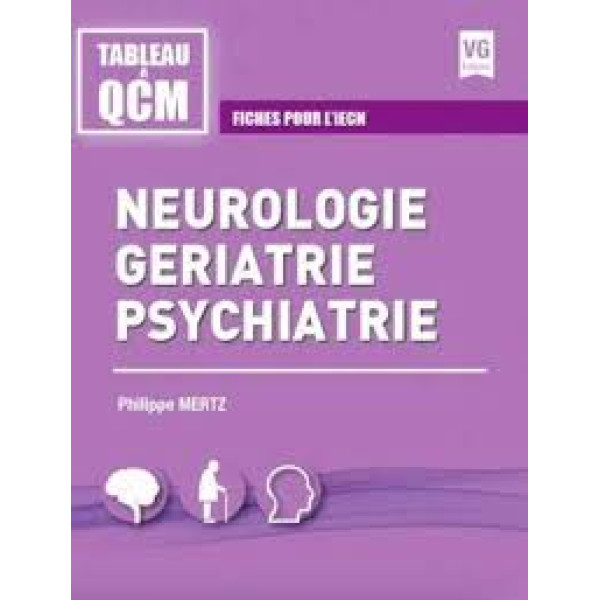 Neurologie, gériatrie, psychiatrie - Fiches pour l'iECN