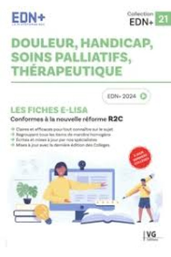 Douleur, handicap, soins palliatifs, thérapeutique. Les fiches E-Lisa Douleur, handicap, soins palliatifs, thérapeutique. Les fiches E-Lisa