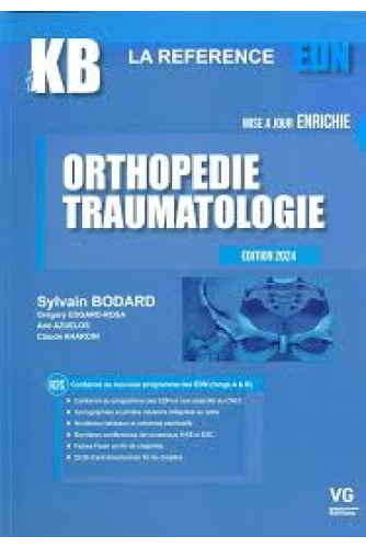 Orthopédie, traumatologie Ed2022 Orthopédie, traumatologie Ed2022