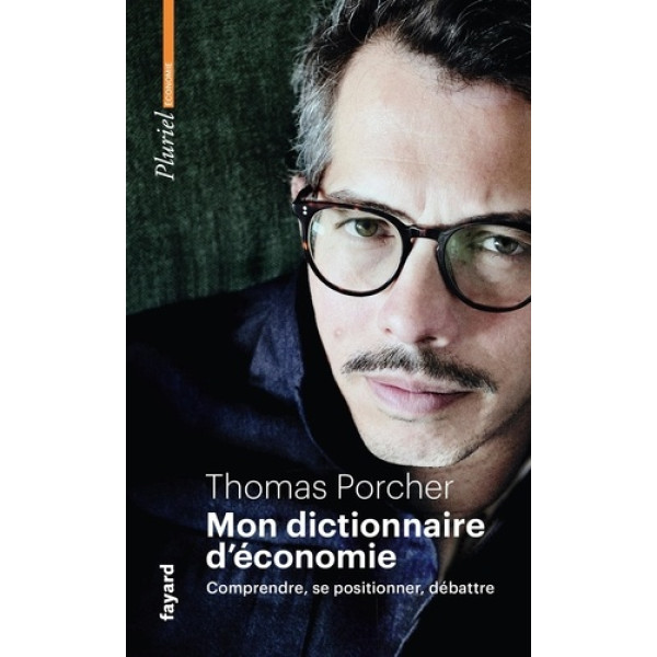 Mon dictionnaire d'économie -Poche