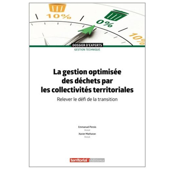 La gestion optimisée des déchets par les collectivités territoriales