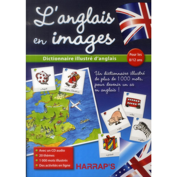 L'anglais en images dictionnaire illustré anglais +CD 