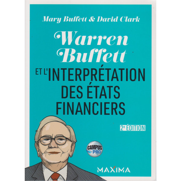 Warren Buffett et l'interprétation des Etats financiers -Campus