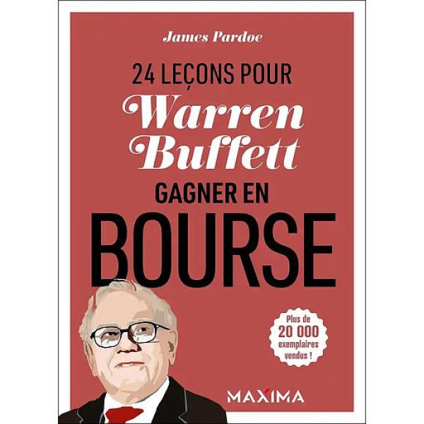 Warren Buffet : 24 Leçons Pour Gagner en Bourse (campus)