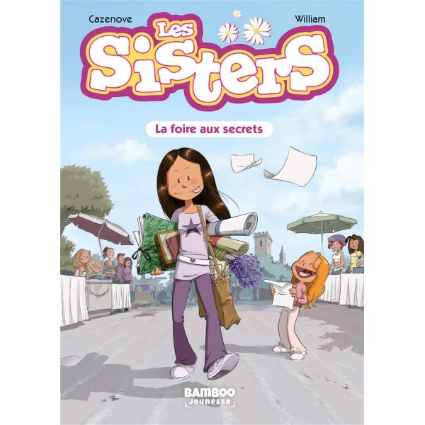 Les Sisters T7 -La foire aux secrets