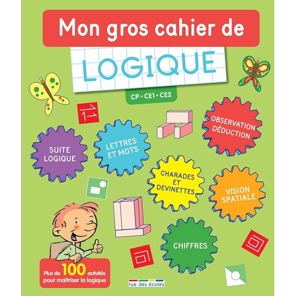 Mon gros cahier de logique 6-10Ans