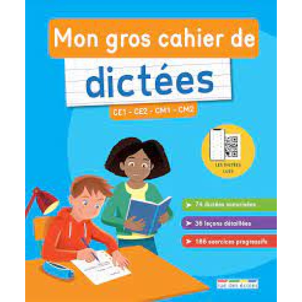 Mon gros cahier de dictées 7-10 Ans