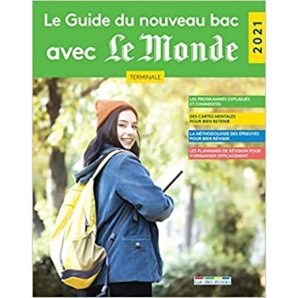 Guide du nouveau bac avec Le Monde Term 2021