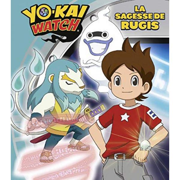 Yo-Kai Watch -La sagesse de Rugis