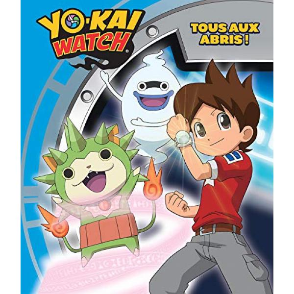 Yo-Kai Watch -Tous aux abris