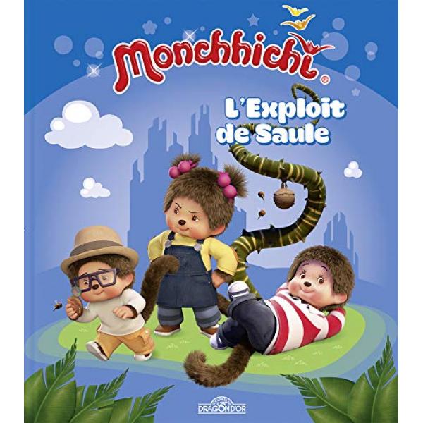 Monchhichi -L'exploit de Saule