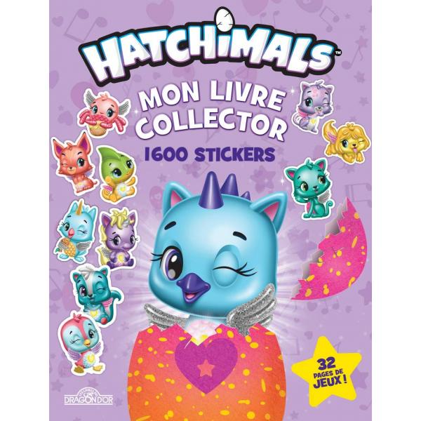 Mon livre collector 1600 stickers Hatchimals